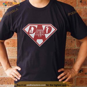 Texas Am Aggies Super Dad Shirt 3