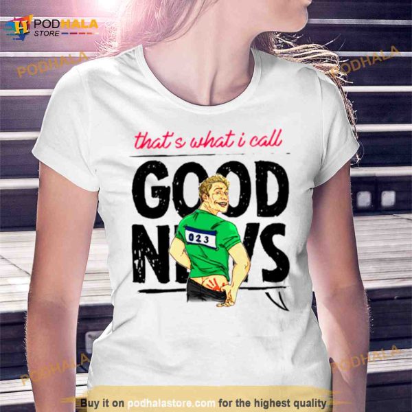 That’s What I Call Good News Russell Howard Shirt