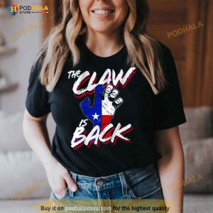 The Claw Is Back Shirt 2