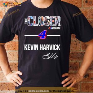 The Closer Kevin Harvick 4 Signature Shirt 3