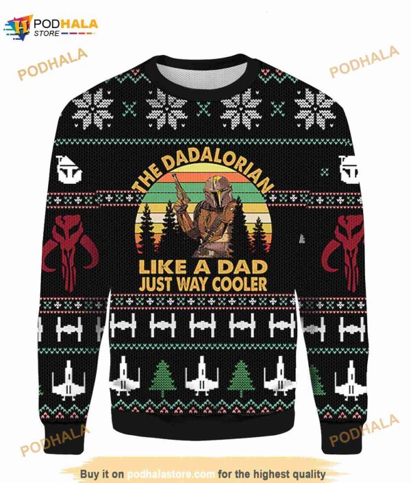 The Dadalorian Star Wars Like A Dad Just Way Cooler 3D Sweater