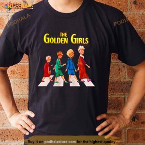 The Golden Girls Abbey Road Funny Shirt 2