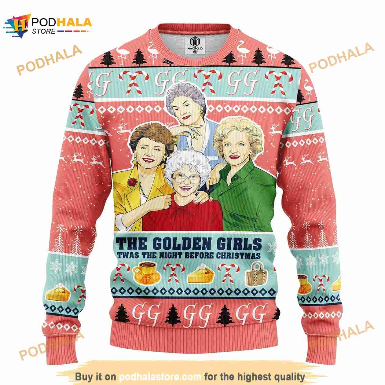 The Golden Girls Twas The Night Before Christmas 3D Ugly Sweater Podhalastore