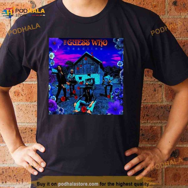 The Guess Who Share Headline Shirt