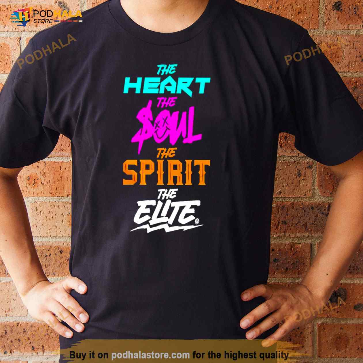 The Heart The Soul The Spirit The Elite Shirt The Heart The Soul The Spirit The Elite Shirt
