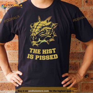 The Hist Is Pissed The Elder Scrolls Shirt 2