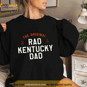 The Original Rad Kentucky Dad Shirt 3