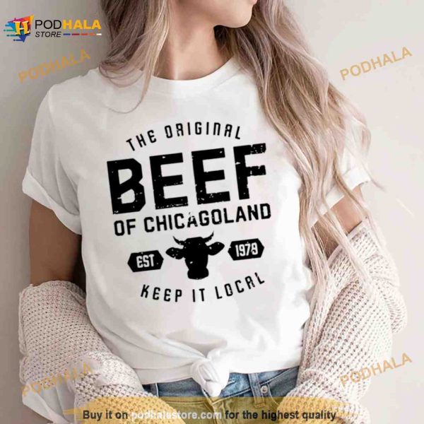 The Original The Bear Beef Of Chicagoland Shirt