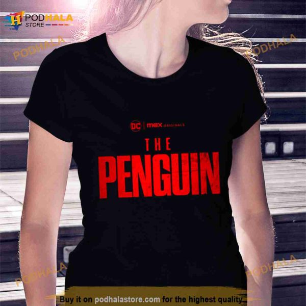 The Penguin Spin Off DCEU Movie Fan Gifts T Shirt