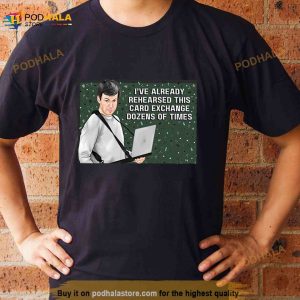 The Rehearsal Birthday Any Occasion Shirt 3
