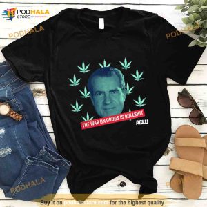 The War On Drugs Is Bullshit Shirt 3