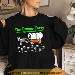 Thegoodshirts The Donner Party Shirt 2