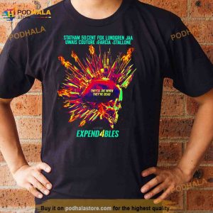 They Will Die When They Are Dead The Expendables 4 Trailer Movie T Shirt 2