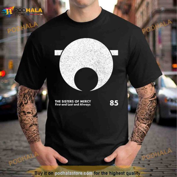 This Corrosion The Sisters Of Mercy Shirt