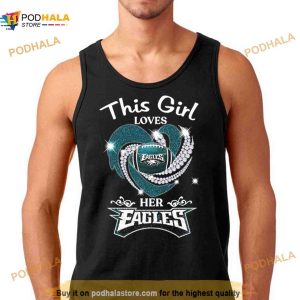 This Girl Loves Her Philadelphia Eagles Heart Diamond 2023 Shirt 3