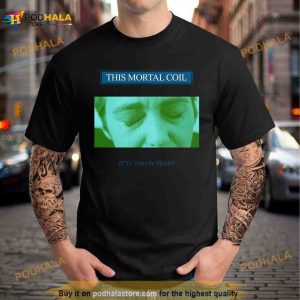This Mortal Coil Fanart Design Shirt 3
