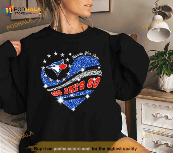 Toronto Blue Jays Go Jays Go Heart Diamond Shirt