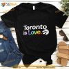 Toronto Raptors Is Love City Pride Team Logo Shirt