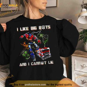 Transformers I Like Big Bots And I Cannot Lie Shirt 2