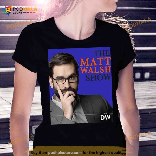 Trending Matt Walsh Commentator Shirt