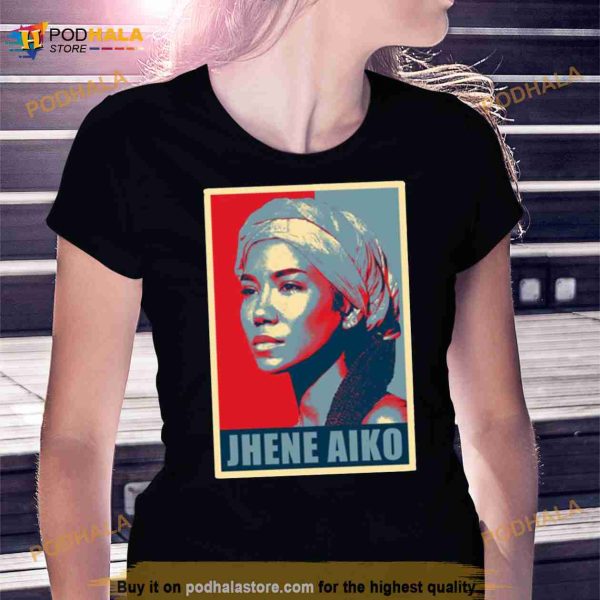 Triggered Hope Jhene Aiko Shirt