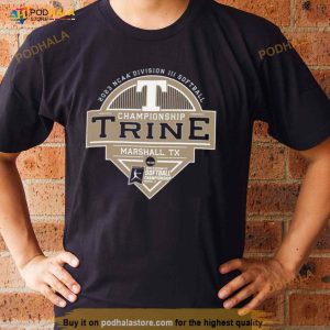 Trine University 2023 Ncaa Division Iii Softball Championship Trine Shirt 3