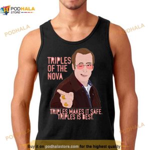Triples Of The Nova I Think You Should Leave Shirt 1