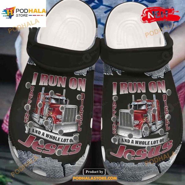 Trucker – I Run On Caffein Diesel And A Whole Lot Of Jesus Crocs Classic Clog Shoes