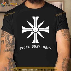 Trust Pray Obey Far Cry 5 Shirt 3