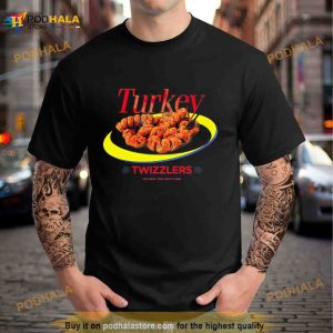 Turkey Twizzlers 10 Meat 100 Don't Care Shirt 2