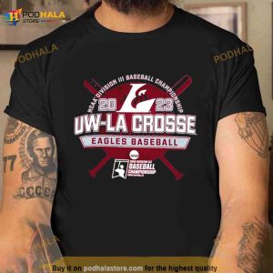 Uw La Crosse Eagles 2023 Ncaa Division Iii Baseball Championship Shirt 3