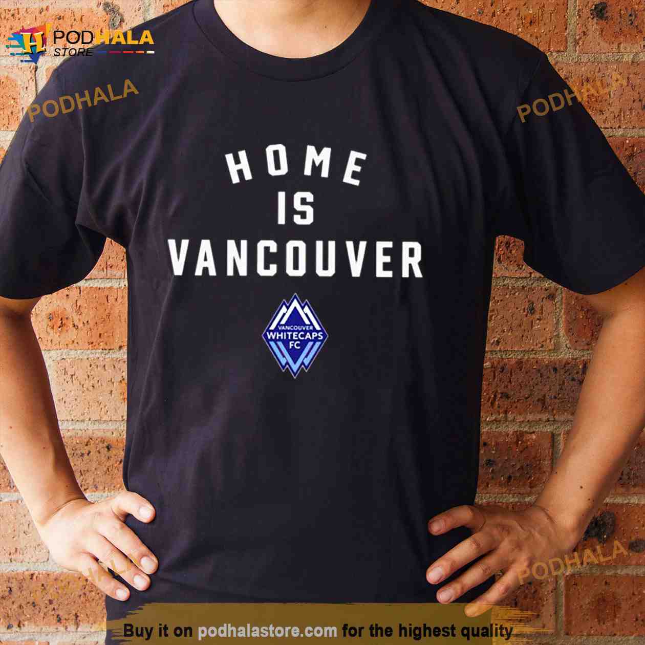 Vancouver Whitecaps Fc Champions Home Is Vancouver Shirt Vancouver Whitecaps Fc Champions Home Is Vancouver Shirt