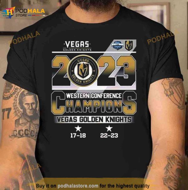 Vegas Golden Knights 2023 Western Conference Champions 17 18 22 23 Shirt