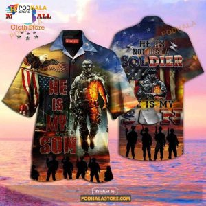Veteran Proud Soldier Parents He Is Not Just A Soldier Funny Hawaiian Shirt 1