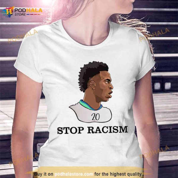 Vinicius Junior Stop Racism Shirt