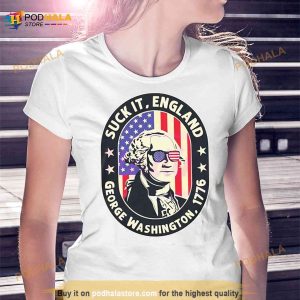 Vintage 4th Of July Suck It England George Washington 1776 Shirt