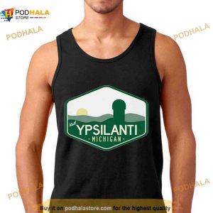 Visit Ypsilanti Michigan T Shirt