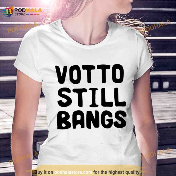 Votto still bangs Shirt