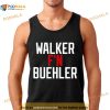 Walker F’n Buehler Shirt