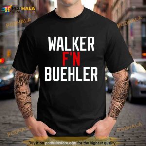 Walker F'n Buehler Shirt 3