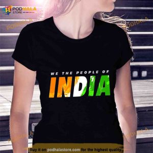 We The People Of India Shirt 2