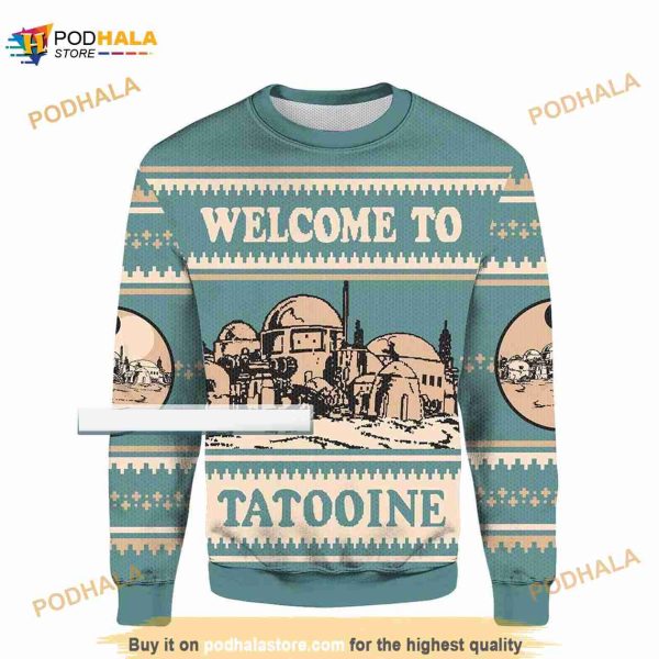 Welcome To Tatooine Ugly Sweater