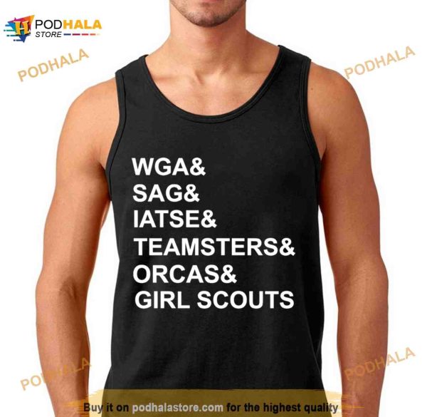 WGA & SAG & IATSE & Orcas & girl scouts Shirt