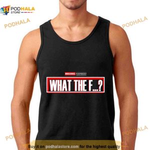 What The F What If Parody Marvel Character Shirt 3