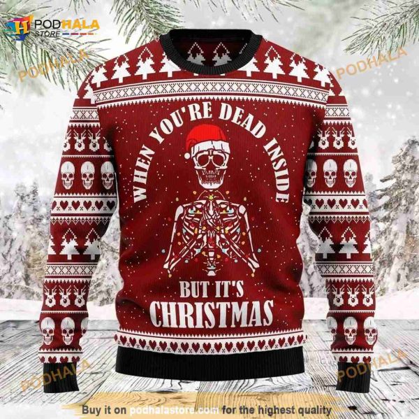 When You’re Dead Inside But It’s Christmas Ugly Knitted Christmas 3D Sweater