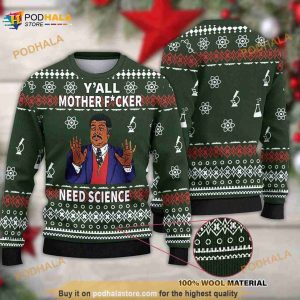 Y'all Mother Need Science Neil Degrasse Tyson Ugly Knitted Christmas 3D Sweater
