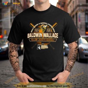 Yellow Jackets Baseball 2023 Ncaa Division Iii Baseball Championship Baldwin Wallace Shirt 1