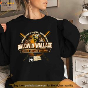 Yellow Jackets Baseball 2023 Ncaa Division Iii Baseball Championship Baldwin Wallace Shirt 3