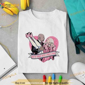 You're Gonna Need A Wheelchair Shirt 3
