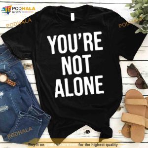 You're Not Alone Kairon X Afsp Awakening Shirt 2